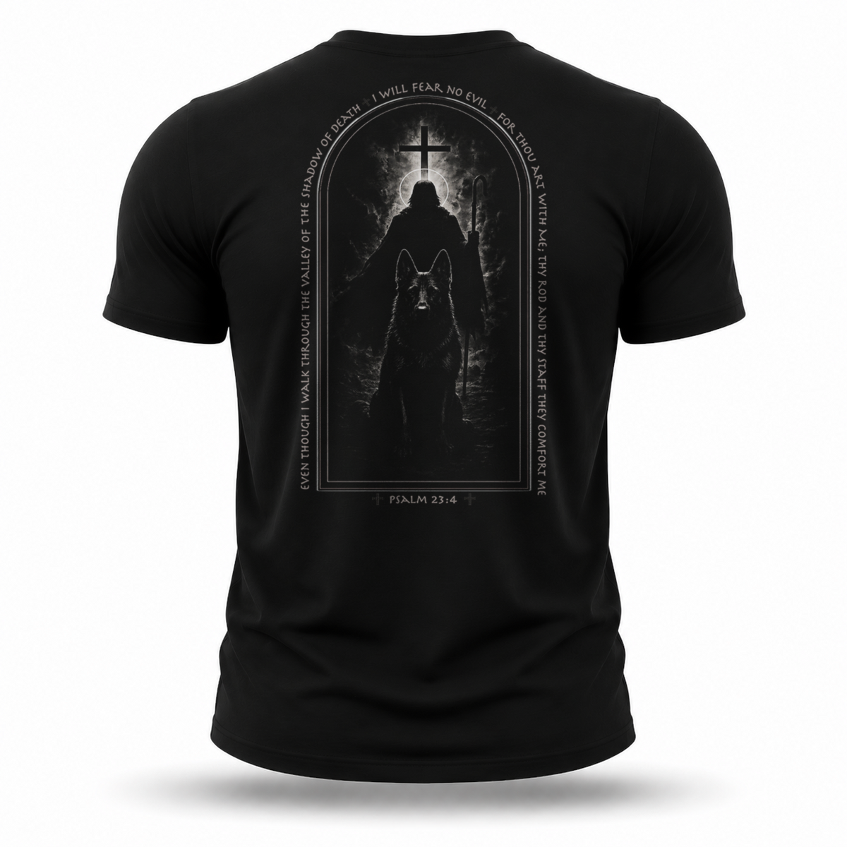 PSALM 23:4 T-SHIRT